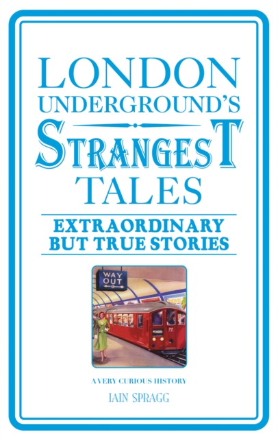 London Underground's Strangest Tales, EPUB eBook