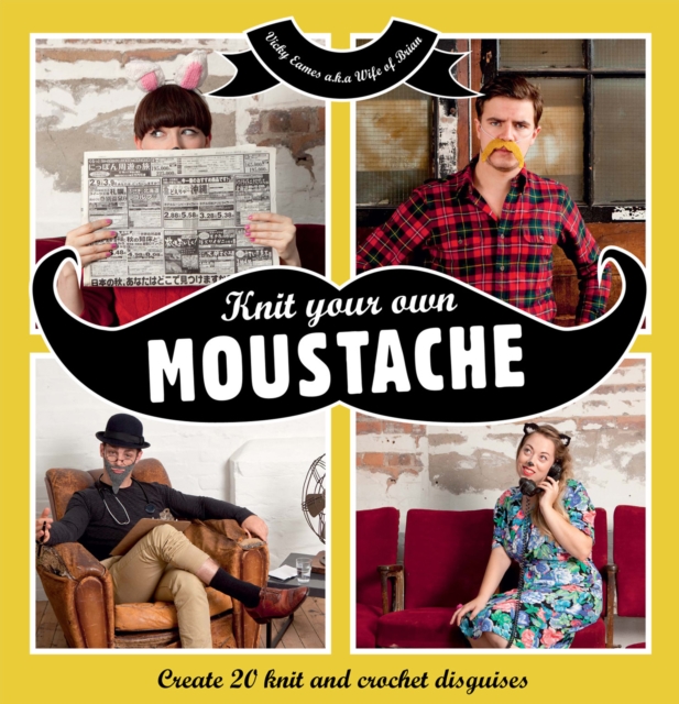 Knit Your Own Moustache, EPUB eBook