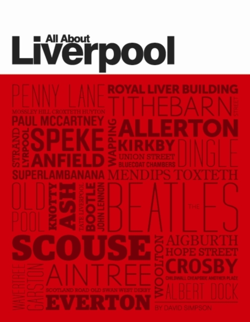 All About Liverpool, Paperback / softback Book