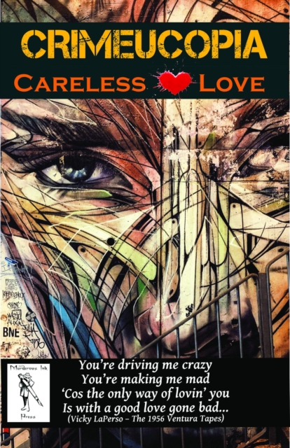 Crimeucopia - Careless Love, EPUB eBook