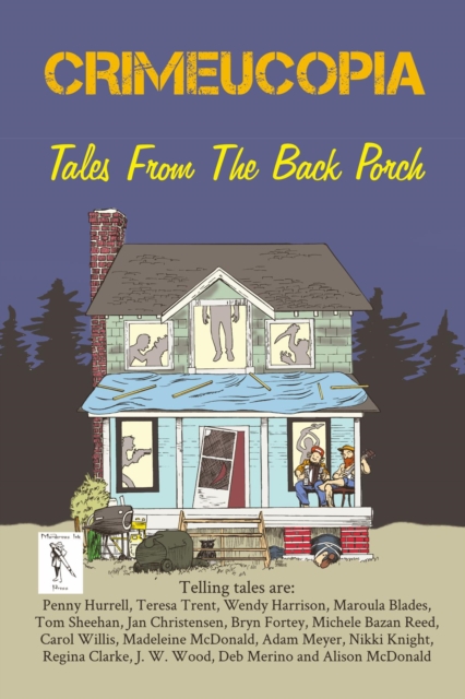 Crimeucopia - Tales From The Back Porch, EPUB eBook