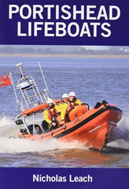 Portishead Lifeboats, Paperback / softback Book