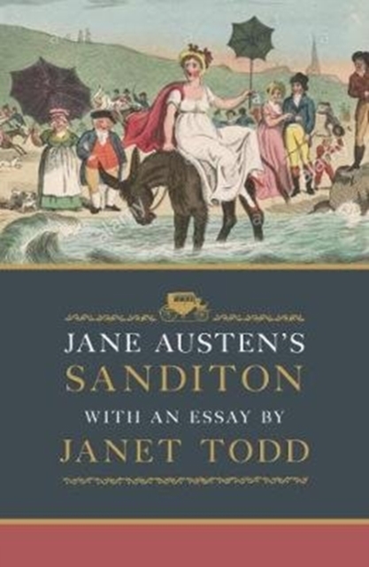 Jane Austen's Sanditon : With an Essay by Janet Todd, Hardback Book