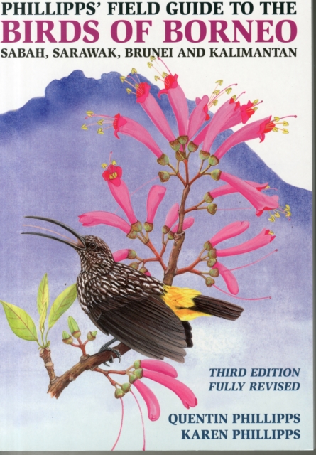 Phillipps' Field Guide to the Birds of Borneo, Paperback / softback Book
