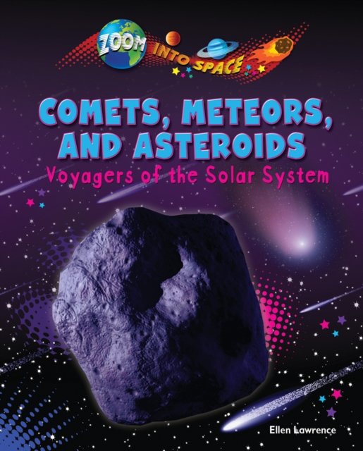 Comets, Meteors, and Asteroids, PDF eBook