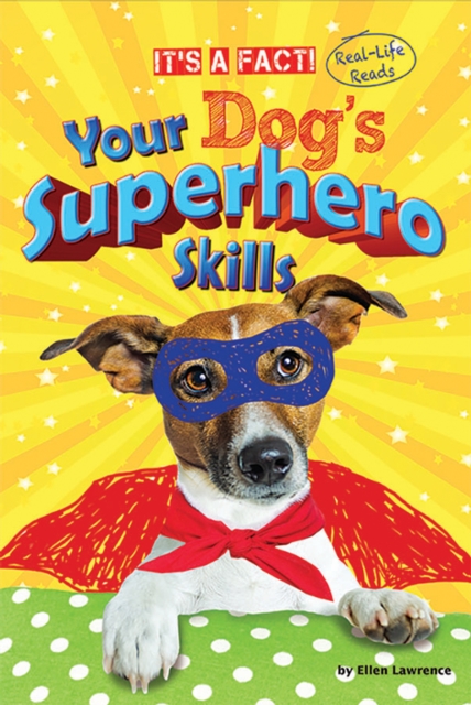 Your Dog's Superhero Skills, PDF eBook