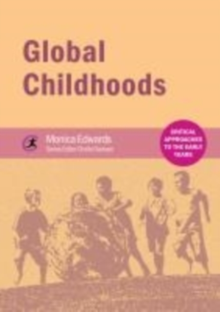 Global Childhoods, Paperback / softback Book