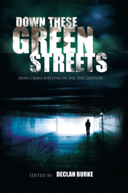 Down These Green Streets, EPUB eBook