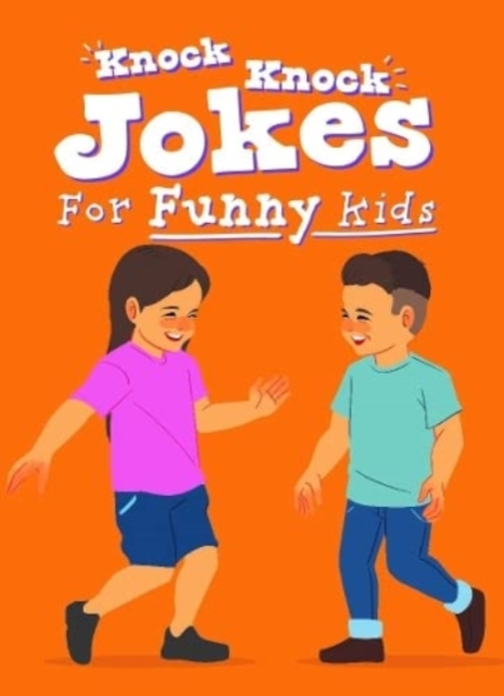 Colourful Joke book - Knock Knock Jokes for Funny Kids, Hardback Book