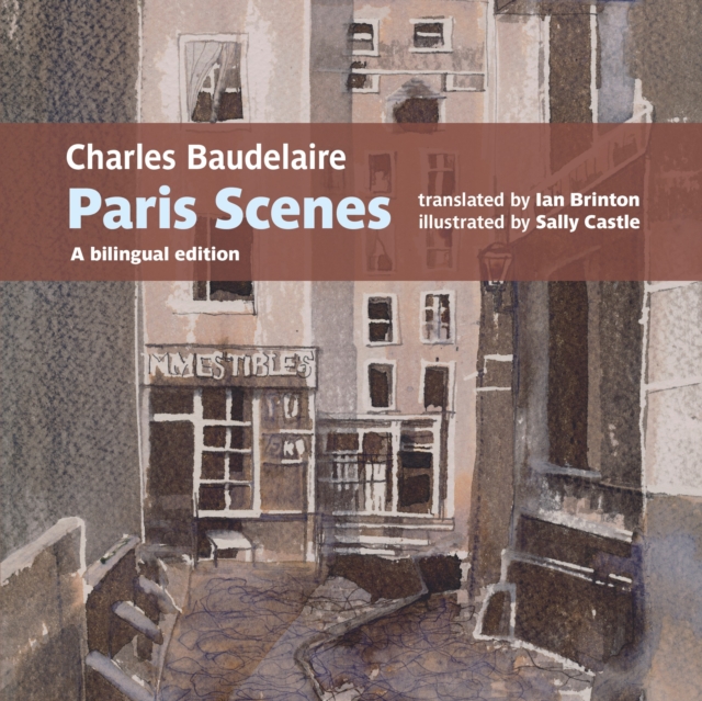 Charles Baudelaire Paris Scenes : A bilingual edition, Paperback / softback Book