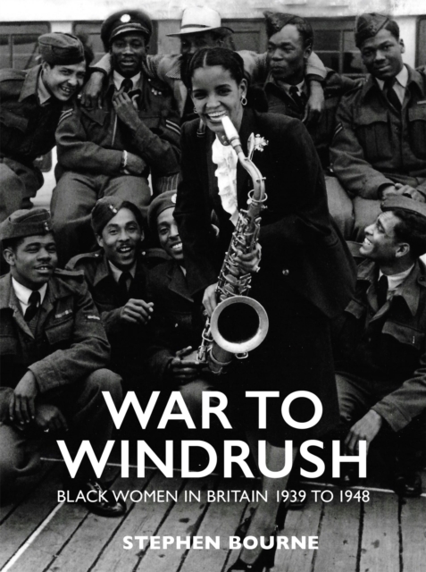 War to Windrush, Paperback / softback Book