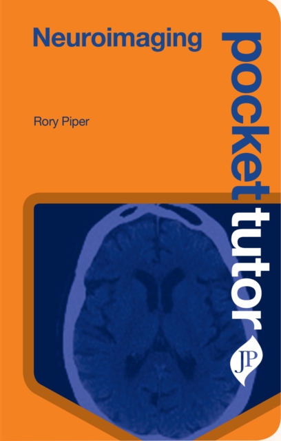 Pocket Tutor Neuroimaging, Paperback / softback Book