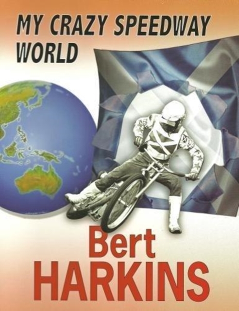 My Crazy Speedway World, Paperback / softback Book