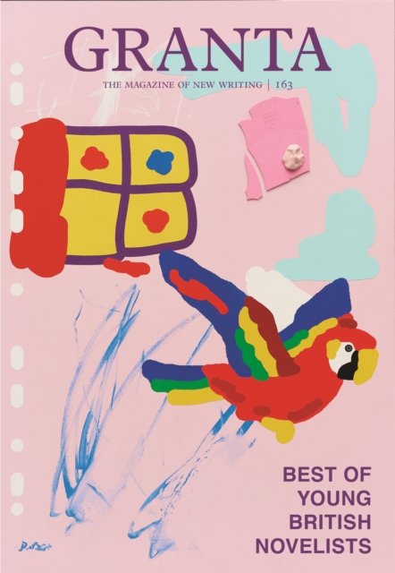 Granta 163 : Best of Young British Novelists 5, EPUB eBook