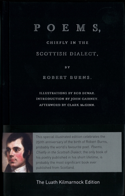 Luath Kilmarnock Edition: Poems, Chiefly in the Scottish Dialect, EPUB eBook