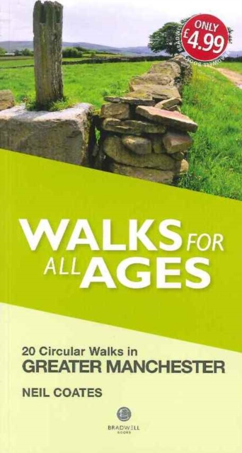 Walks for All Ages Greater Manchester, Paperback / softback Book