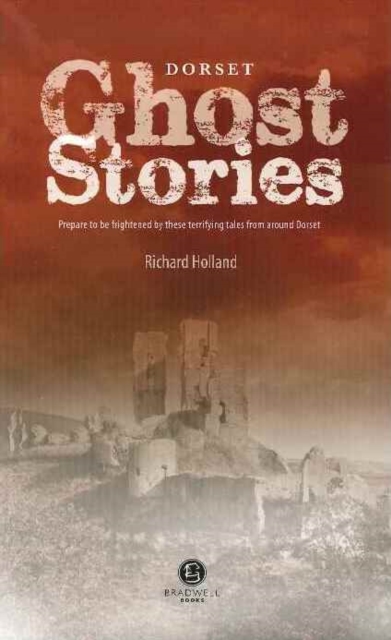 Dorset Ghost Stories, Paperback Book