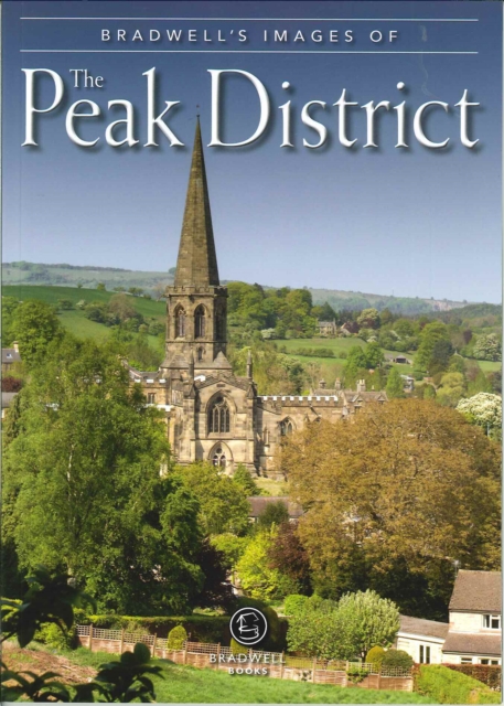 Bradwell's Images of Peak District, Paperback / softback Book