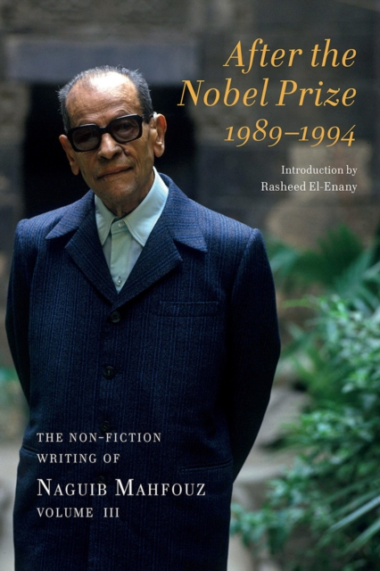 After the Nobel Prize 1989-1994 : The Non-fiction Writing ...