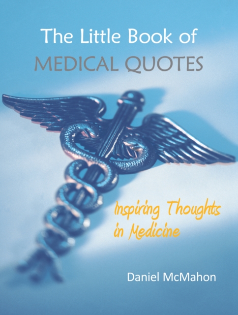 The Little Book of Medical Quotes, EPUB eBook