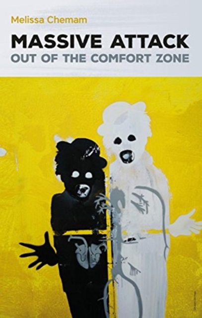 Massive Attack : Out Of The Comfort Zone, Paperback / softback Book