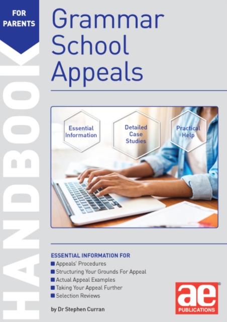 Grammar School Appeals Handbook : 11+, 12+ and 13+ Appeals, Paperback / softback Book