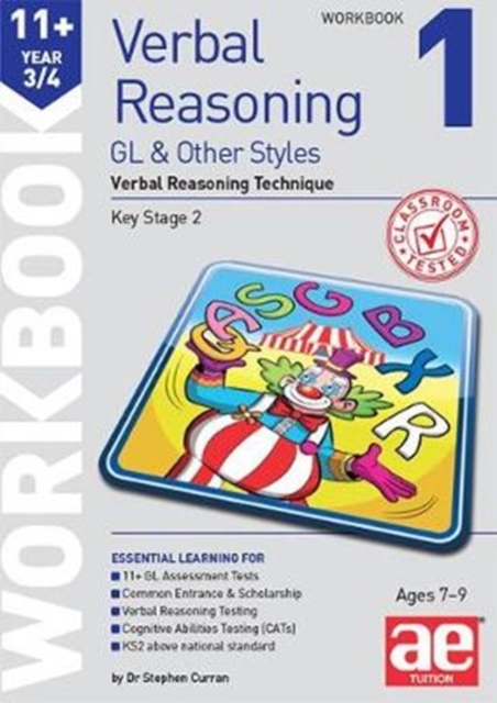 11+ Verbal Reasoning Year 3/4 GL & Other Styles Workbook 1 : Verbal Reasoning Technique, Paperback / softback Book