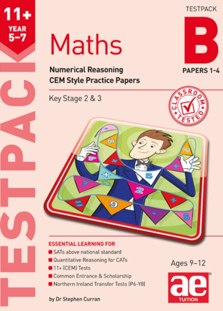 11+ Maths Year 5-7 Testpack B Papers 1-4 : Numerical Reasoning CEM Style Practice Papers, Paperback / softback Book