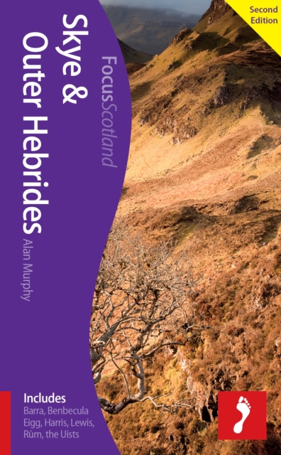 Skye & Outer Hebrides, 2nd edition : Includes Barra, Benbecula, Eigg, Harris, Lewis, Rum, the Uists, EPUB eBook