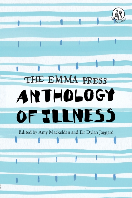 The Emma Press Anthology of Illness, EPUB eBook