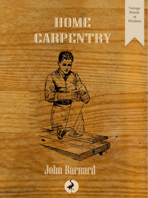 Home Carpentry, EPUB eBook
