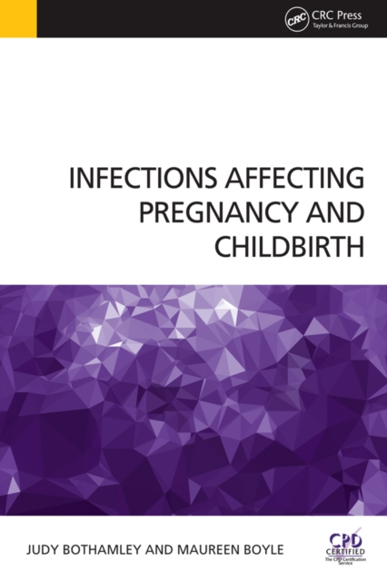 Infections Affecting Pregnancy and Childbirth, PDF eBook
