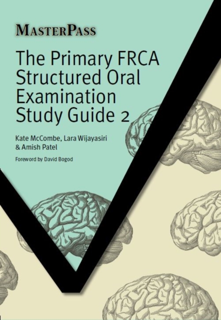 The Primary FRCA Structured Oral Examination Study Guide 2, EPUB eBook