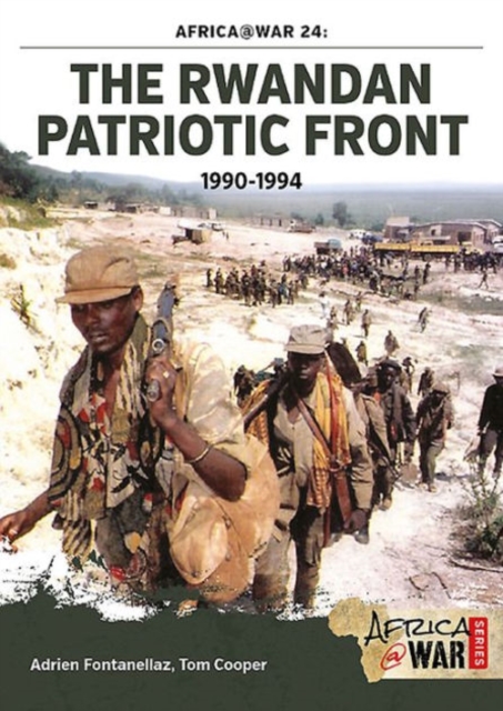 The Rwandan Patriotic Front 1990-1994, Paperback / softback Book