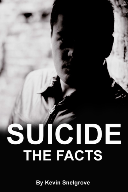 Suicide : The Facts, EPUB eBook