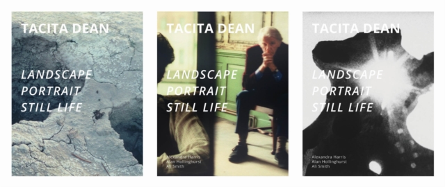 Tacita Dean : Landscape, Portrait, Still Life, Paperback / softback Book