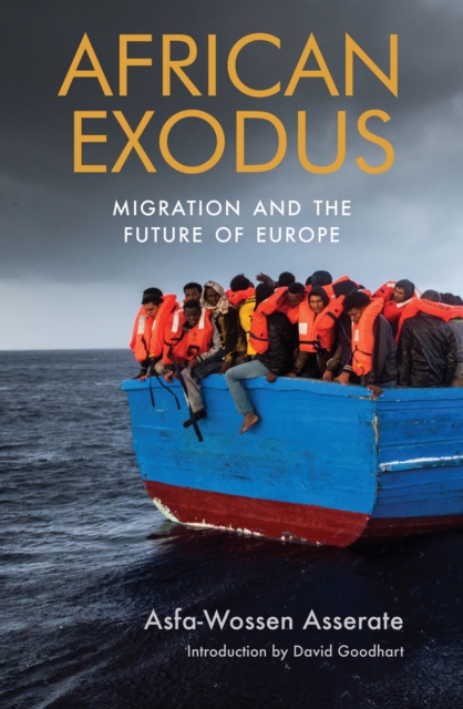 African Exodus : Migration and the Future of Europe, EPUB eBook