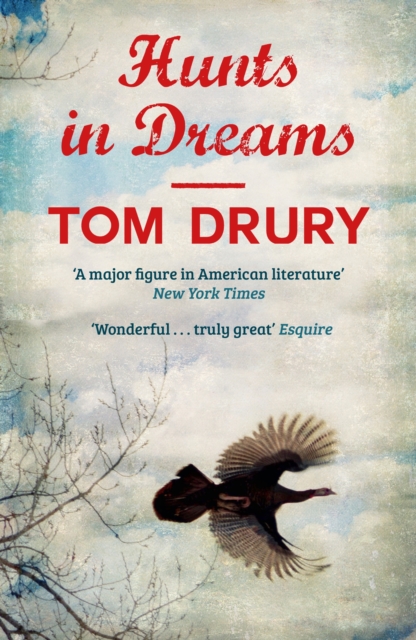 Hunts in Dreams, Paperback Book