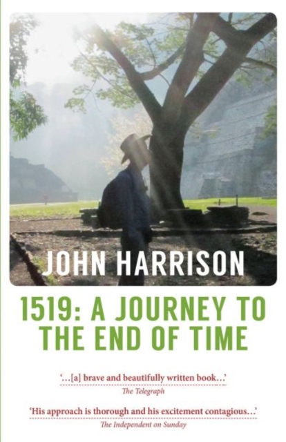 1519 : A Journey to the End of Time, Paperback / softback Book