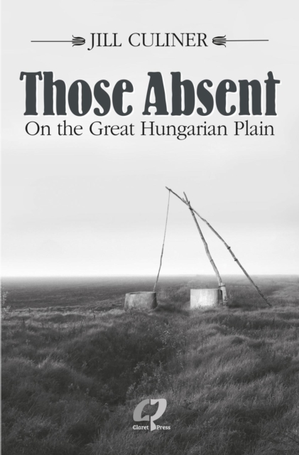 Those Absent On the Great Hungarian Plain, EPUB eBook