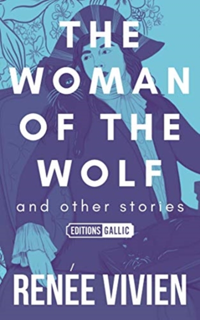 The Woman of the Wolf and Other Stories, Paperback / softback Book