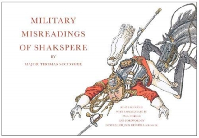 Military Misreadings of Shakspere, Hardback Book