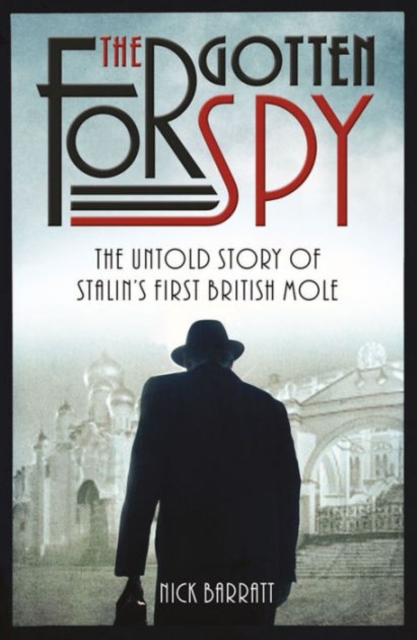 The Forgotten Spy, Paperback / softback Book