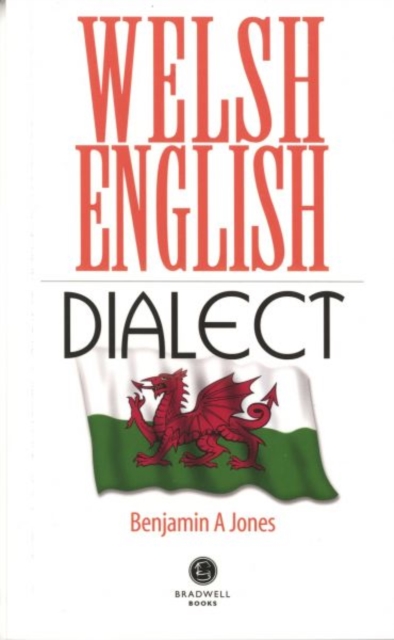 Welsh English Dialect, Paperback / softback Book