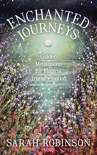 enchanted journeys sarah robinson