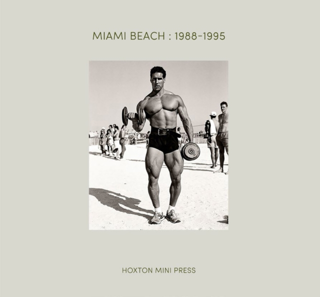 Miami Beach 1988-1995, Hardback Book