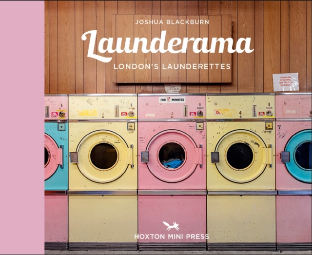 Launderama : London's Launderettes, Hardback Book