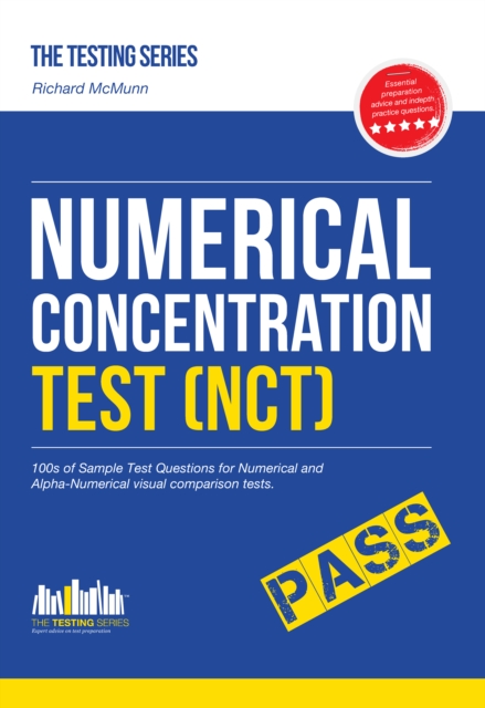 NUMERICAL CONCENTRATION TEST (NCT) : Sample test questions for train drivers and recruitment processes to help improve concentration and working under pressure (Testing Series), EPUB eBook