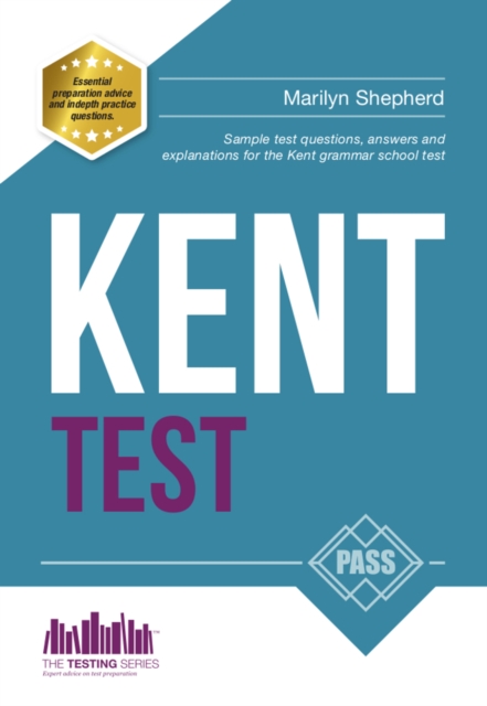 Kent Test: 100s of Sample Test Questions and Answers for the 11+ Kent Test, Paperback / softback Book