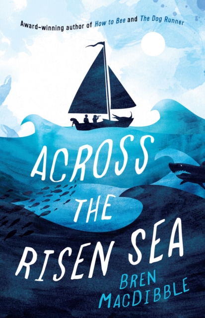 Across the Risen Sea, Paperback / softback Book